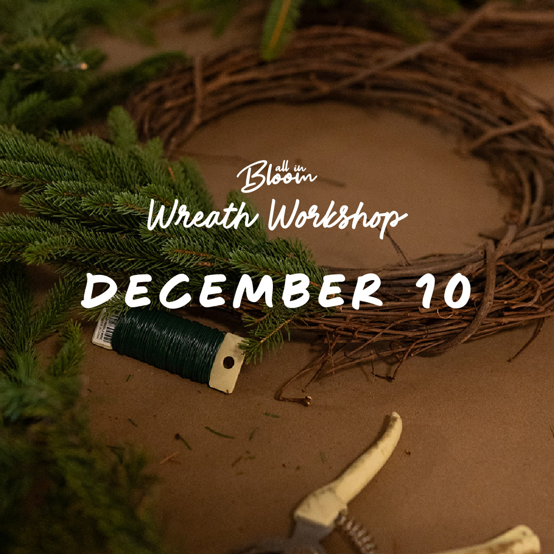 Wreath Workshop - Dec 10