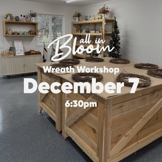 Wreath Workshop - December 7